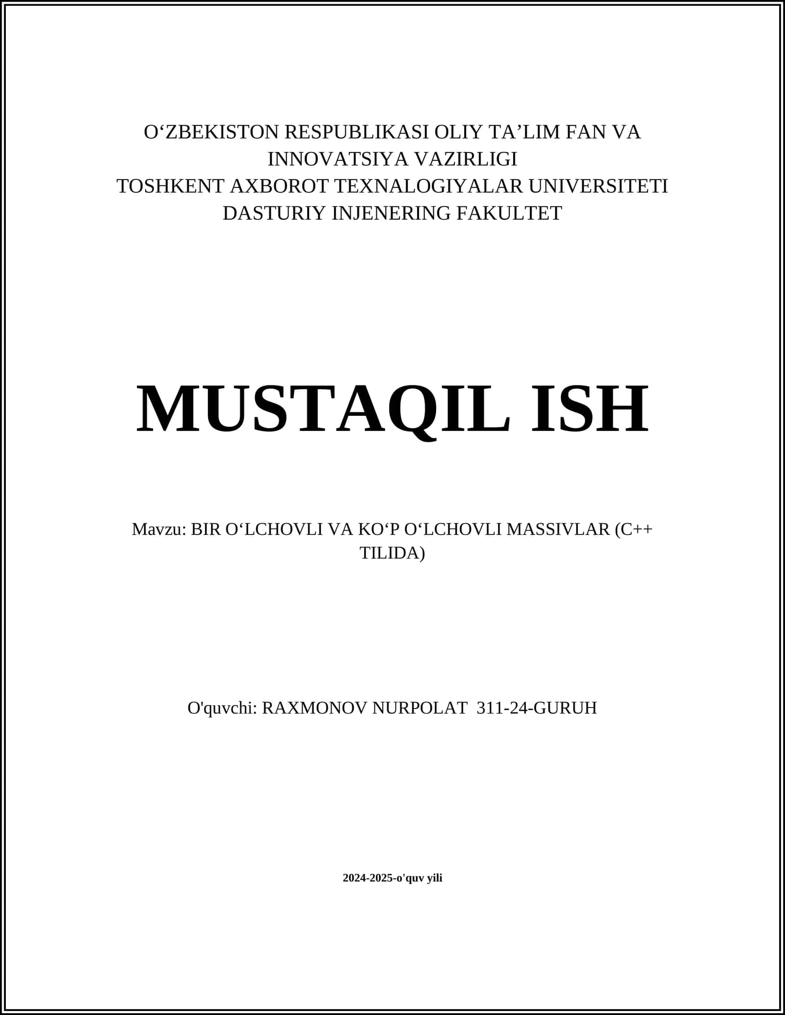 BIR O‘LCHOVLI VA KO‘P O‘LCHOVLI MASSIVLAR (C++ TILIDA)
