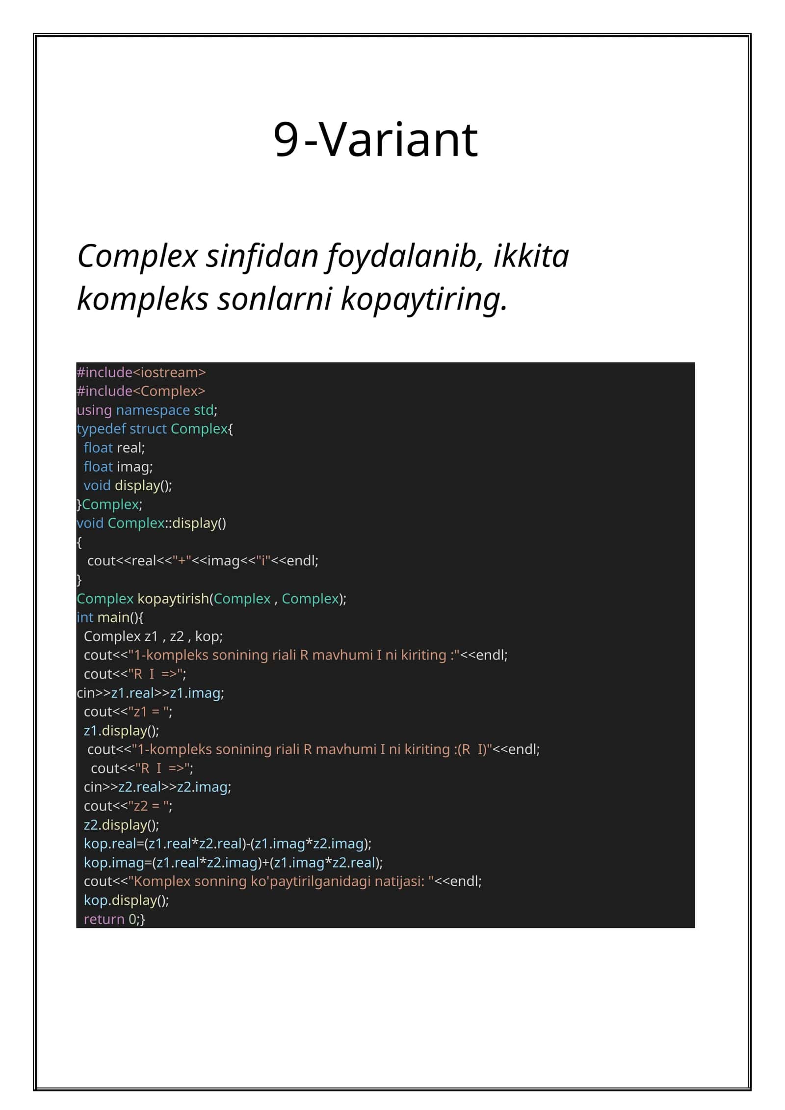 Complex sinflarida kompleks sonlar kopaytirish