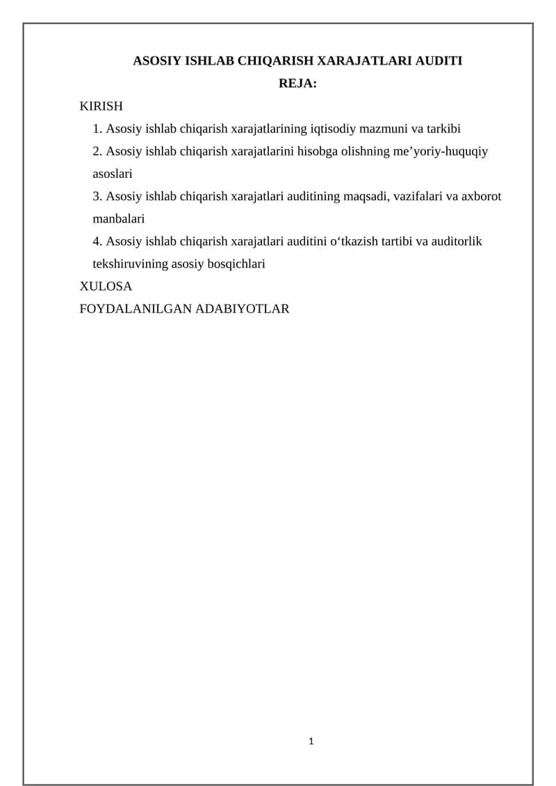 Asosiy ishlab chiqarish xarajatlari auditining maqsadi, vazifalari va axborot manbalari