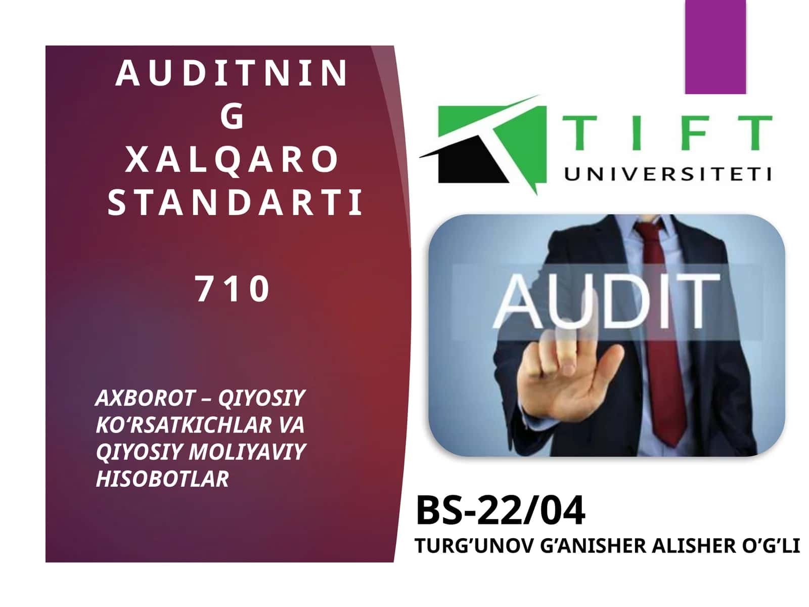 AUDITNING XALQARO STANDARTI710