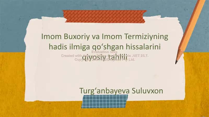 Imom Buxoriy va Imom Termiziyning hadis ilmiga qo‘shgan hissalarini qiyosiy tahlili