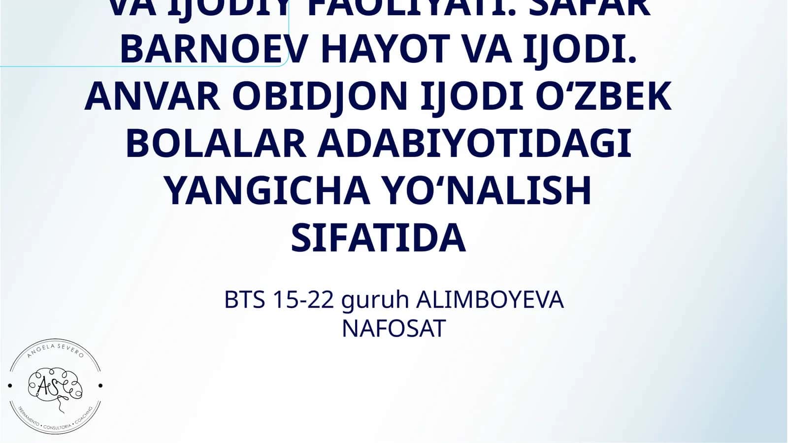 MIRAZIZ AʼZAMNING HAYOTI VA IJODIY FAOLIYATI. SAFAR BARNOEV HAYOT VA IJODI. ANVAR OBIDJON IJODI OʻZBEK BOLALAR ADABIYOTIDAGI YANGICHA YOʻNALISH SIFATIDA