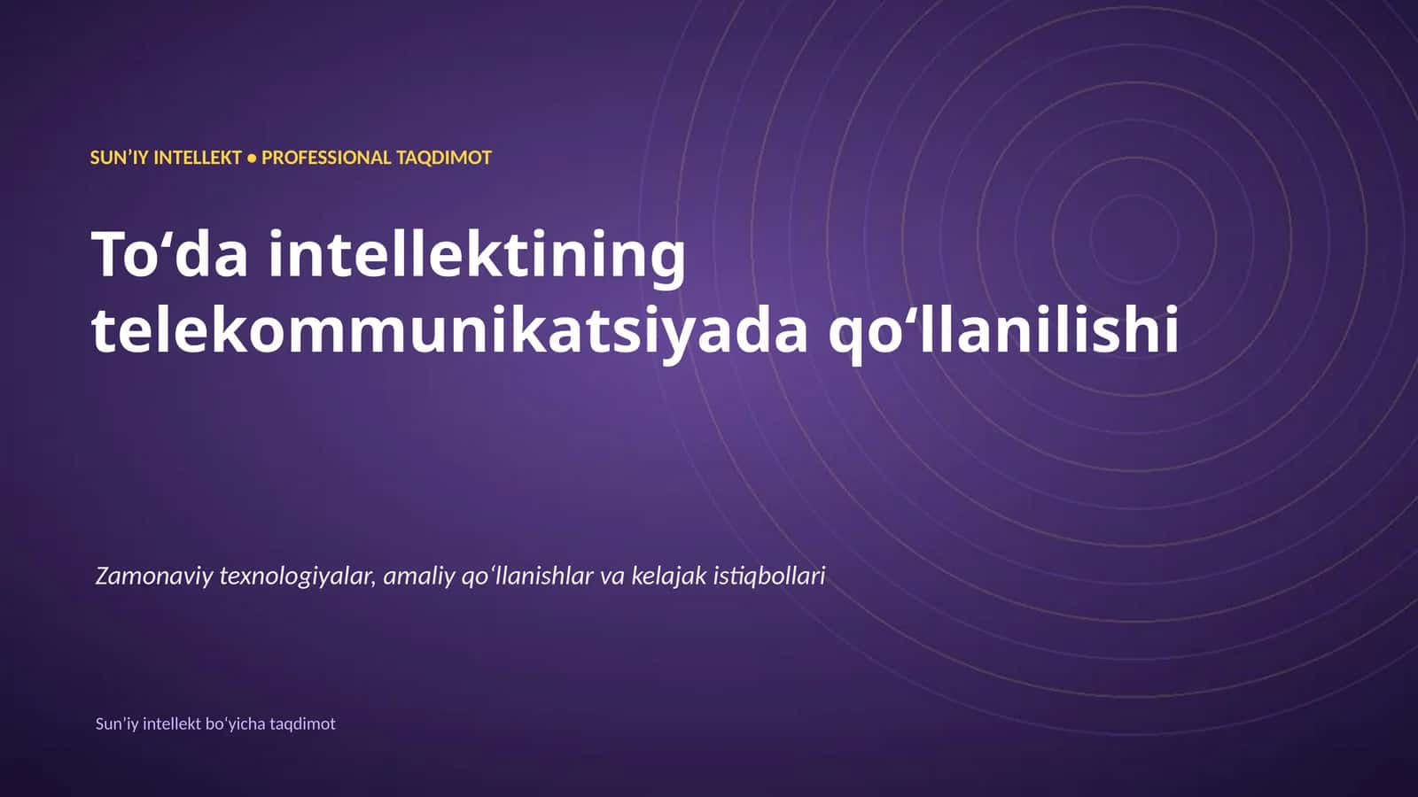 Sunʼiy intellekt boʻyicha taqdimot