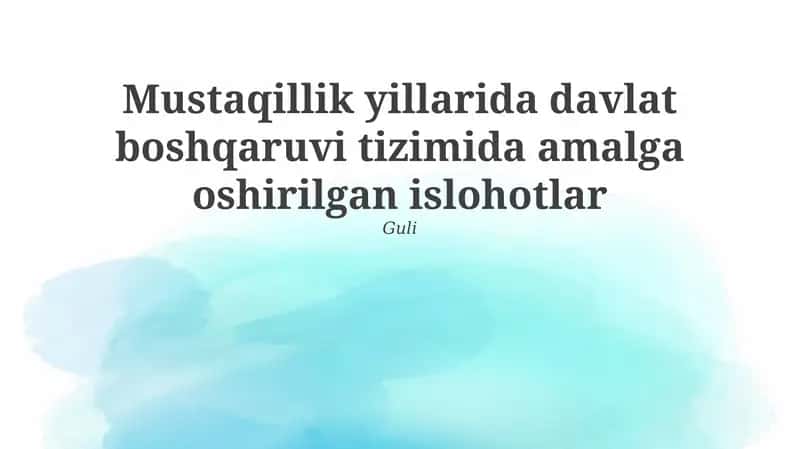 Mustaqillik yillarida davlat boshqaruvi tizimida amalga oshirilgan islohotlar