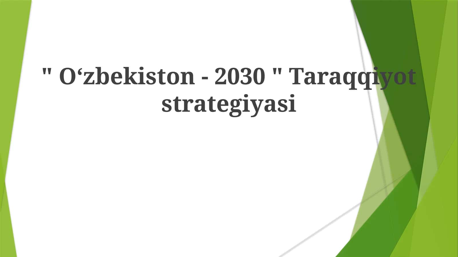 Oʻzbekiston- 2030 "Taraqqiyotstrategiyasi