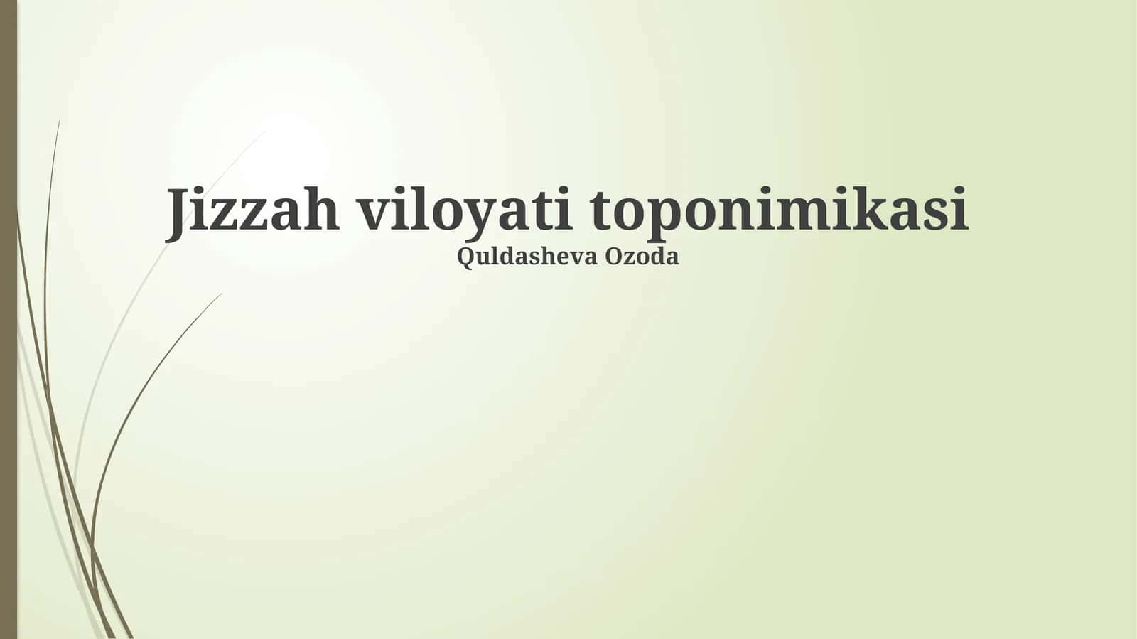 Jizzax viloyati toponimikasi