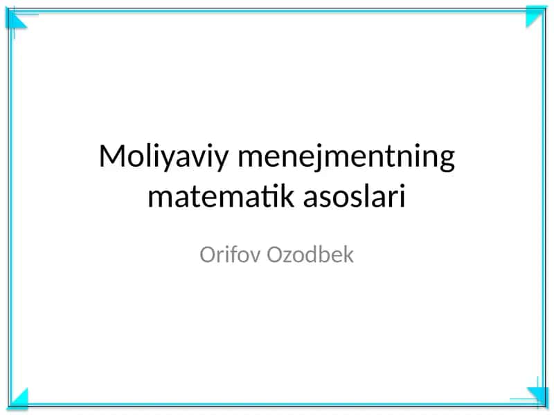 Moliyaviy menejmentning matematik asoslari