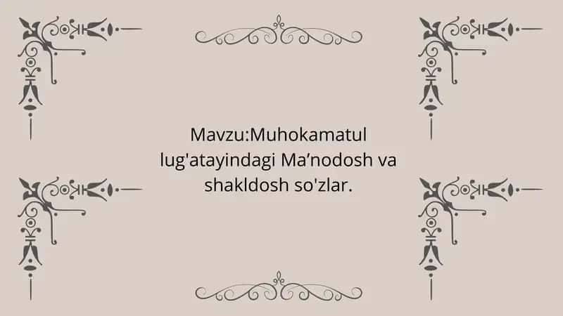 Muhokamatul lug'atayindagi Ma’nodosh va shakldosh so'zlar