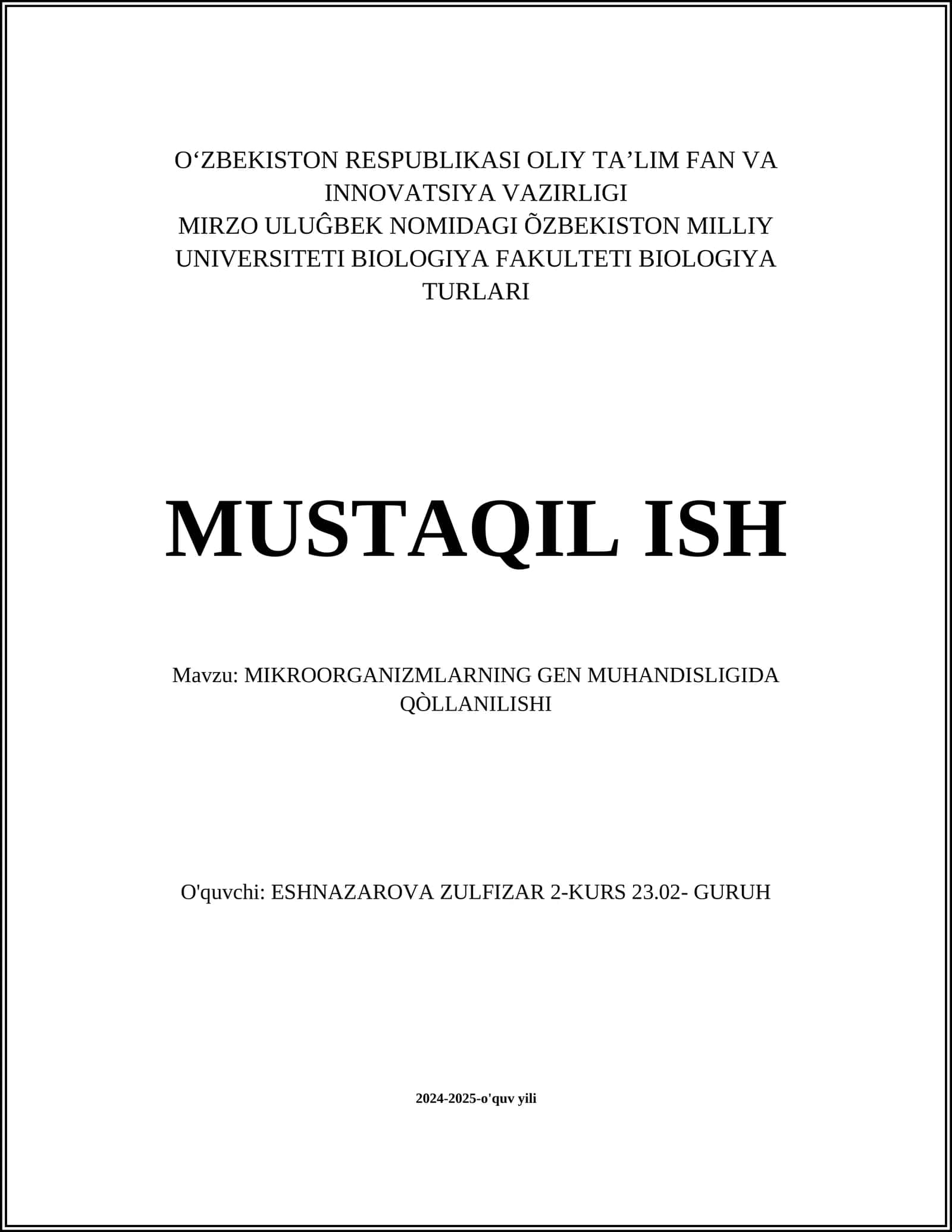 MIKROORGANIZMLARNING GEN MUHANDISLIGIDA QÒLLANILISHI