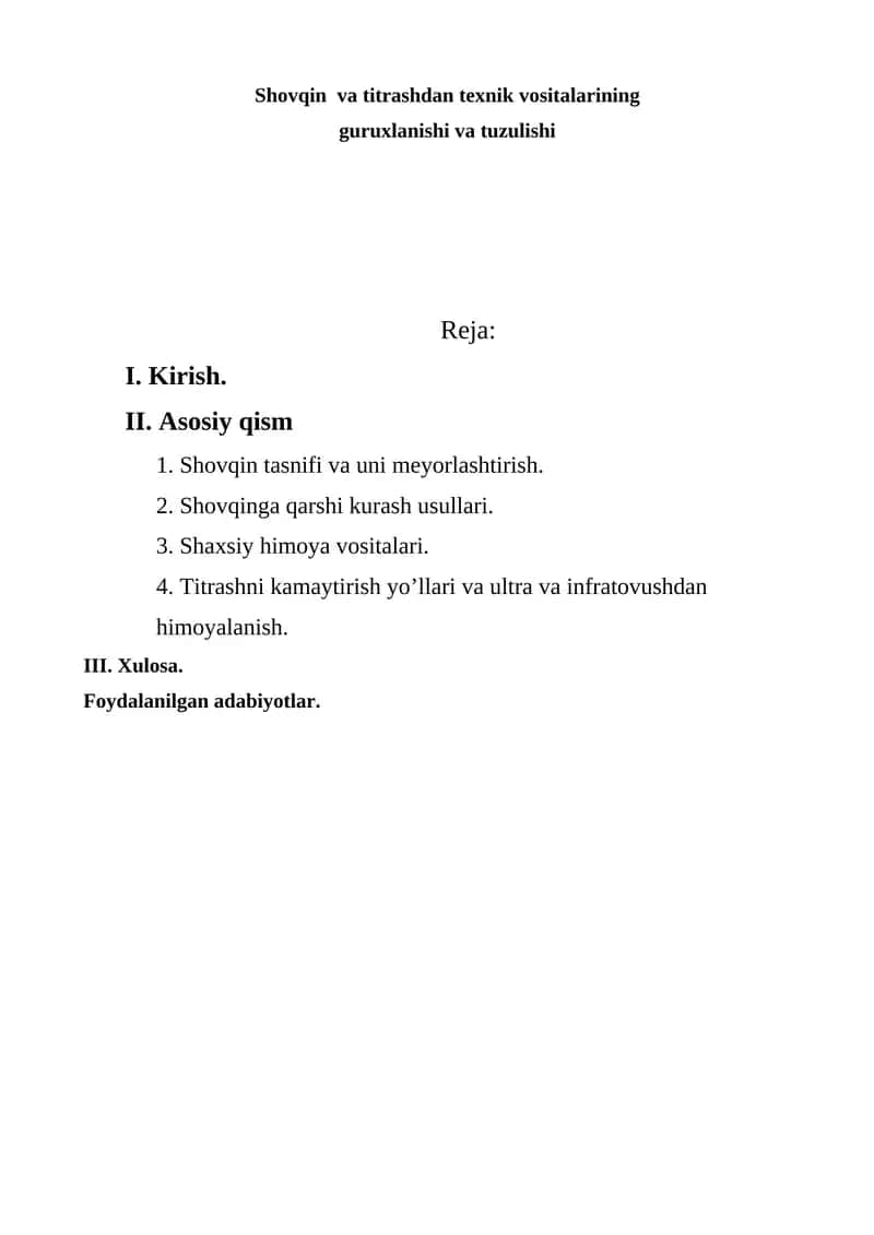 Shovqin va titrashdan texnik vositalarining guruxlanishi va tuzulishi