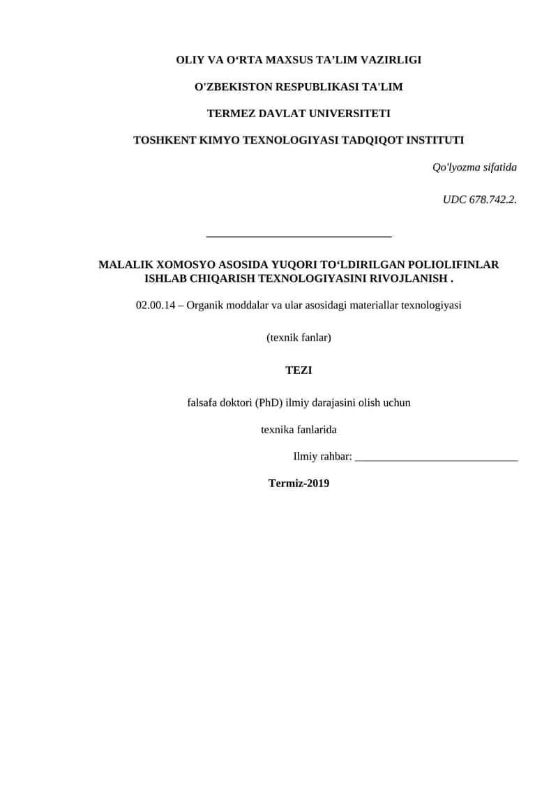 MALALIK XOMOSYO ASOSIDA YUQORI TO‘LDIRILGAN POLIOLIFINLAR ISHLAB CHIQARISH TEXNOLOGIYASINI RIVOJLANISH