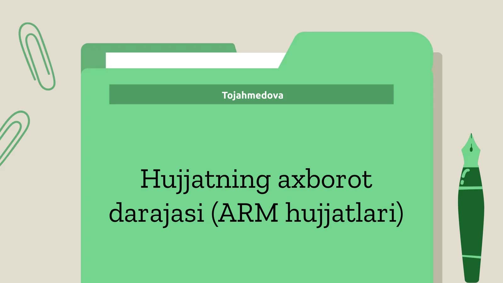 Hujjatning axborot darajasi (ARM hujjatlari)
