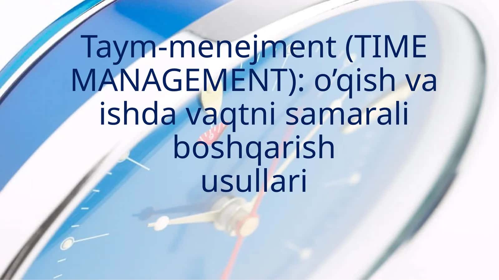 Time Management (Taym-menejment)