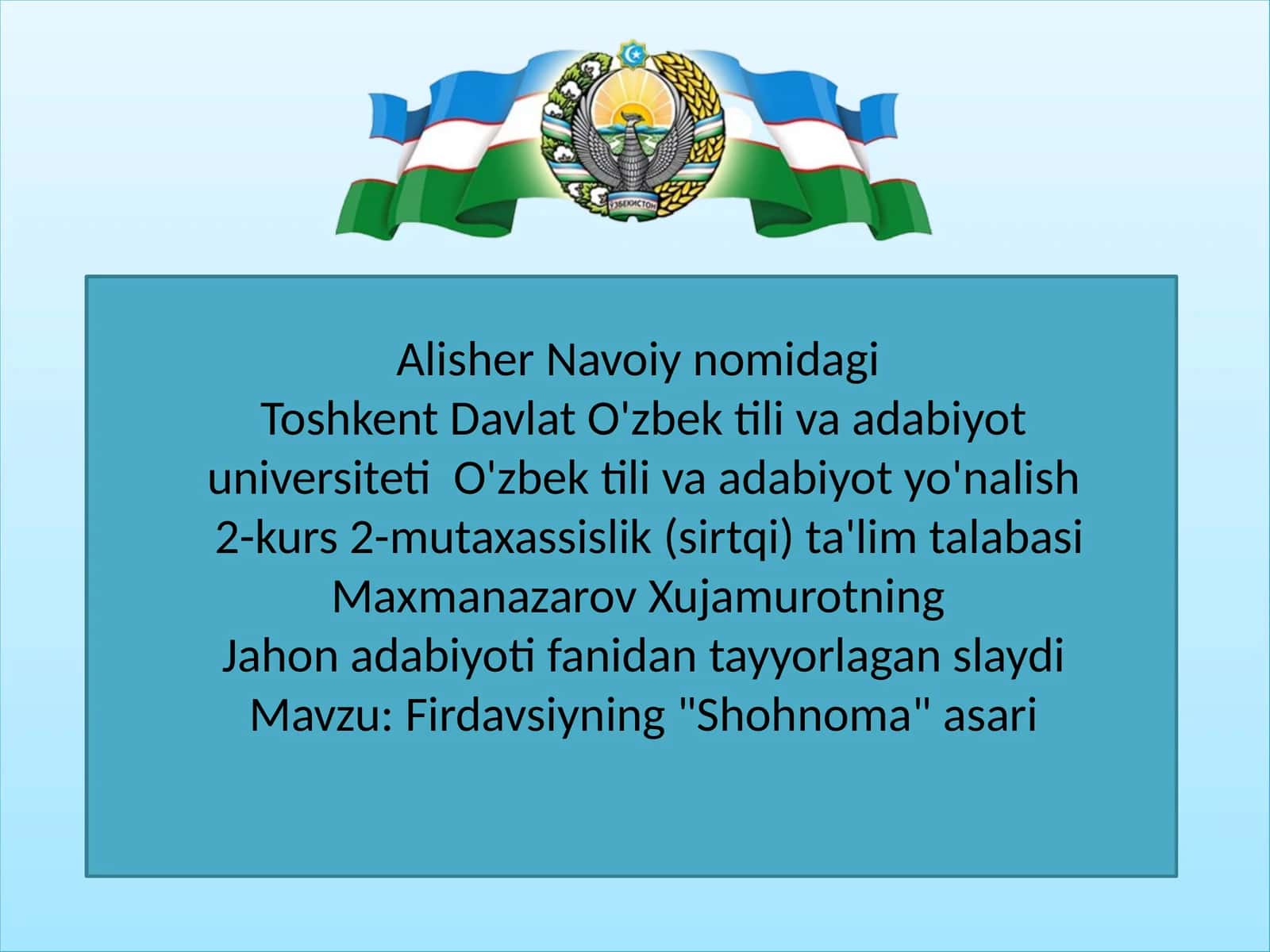 Firdavsiyning "Shohnoma" asari