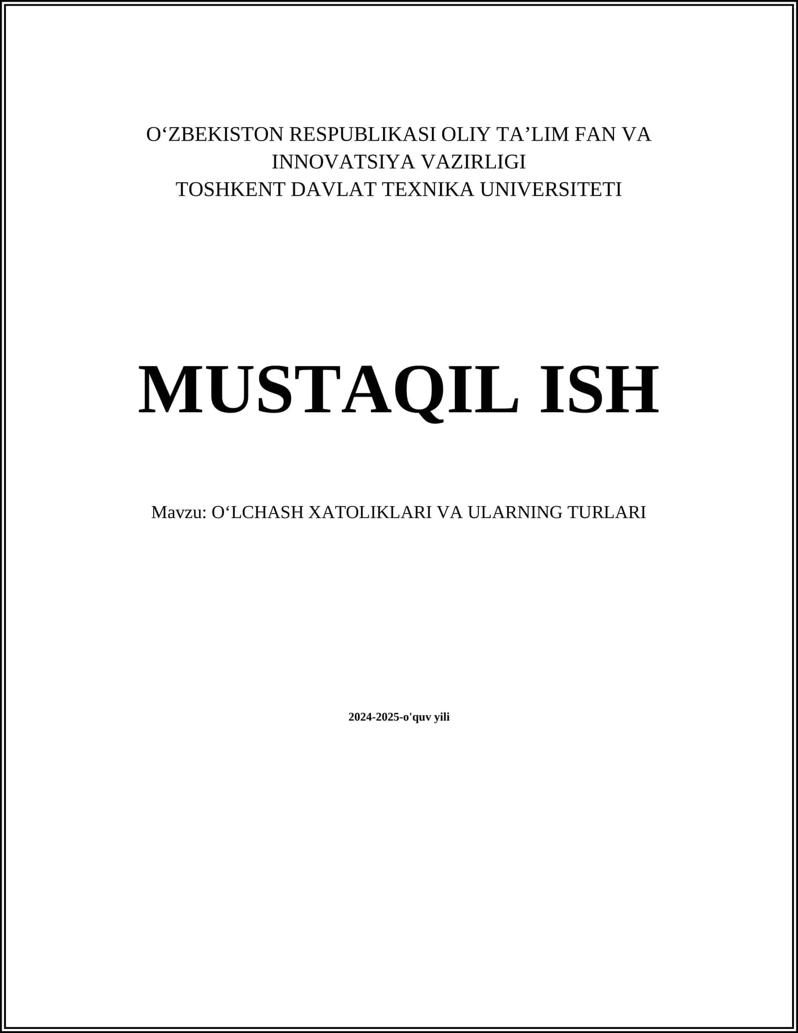 O‘LCHASH XATOLIKLARI VA ULARNING TURLARI