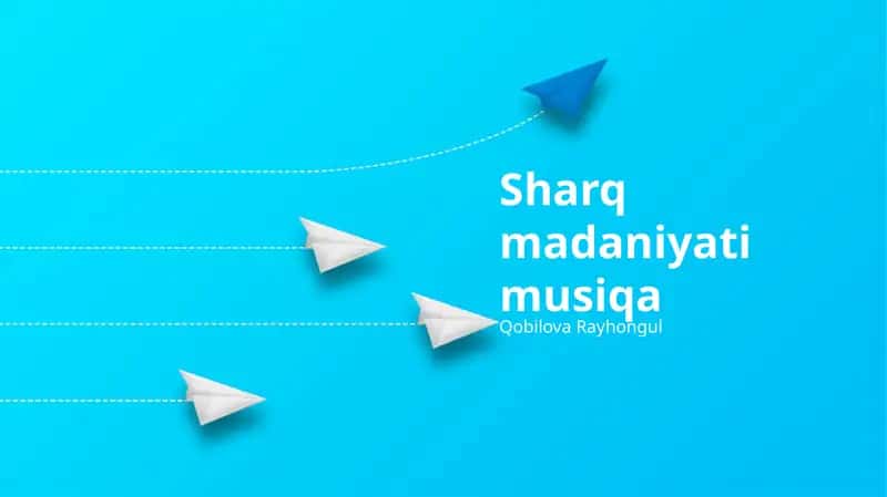 Sharq madaniyati musiqa