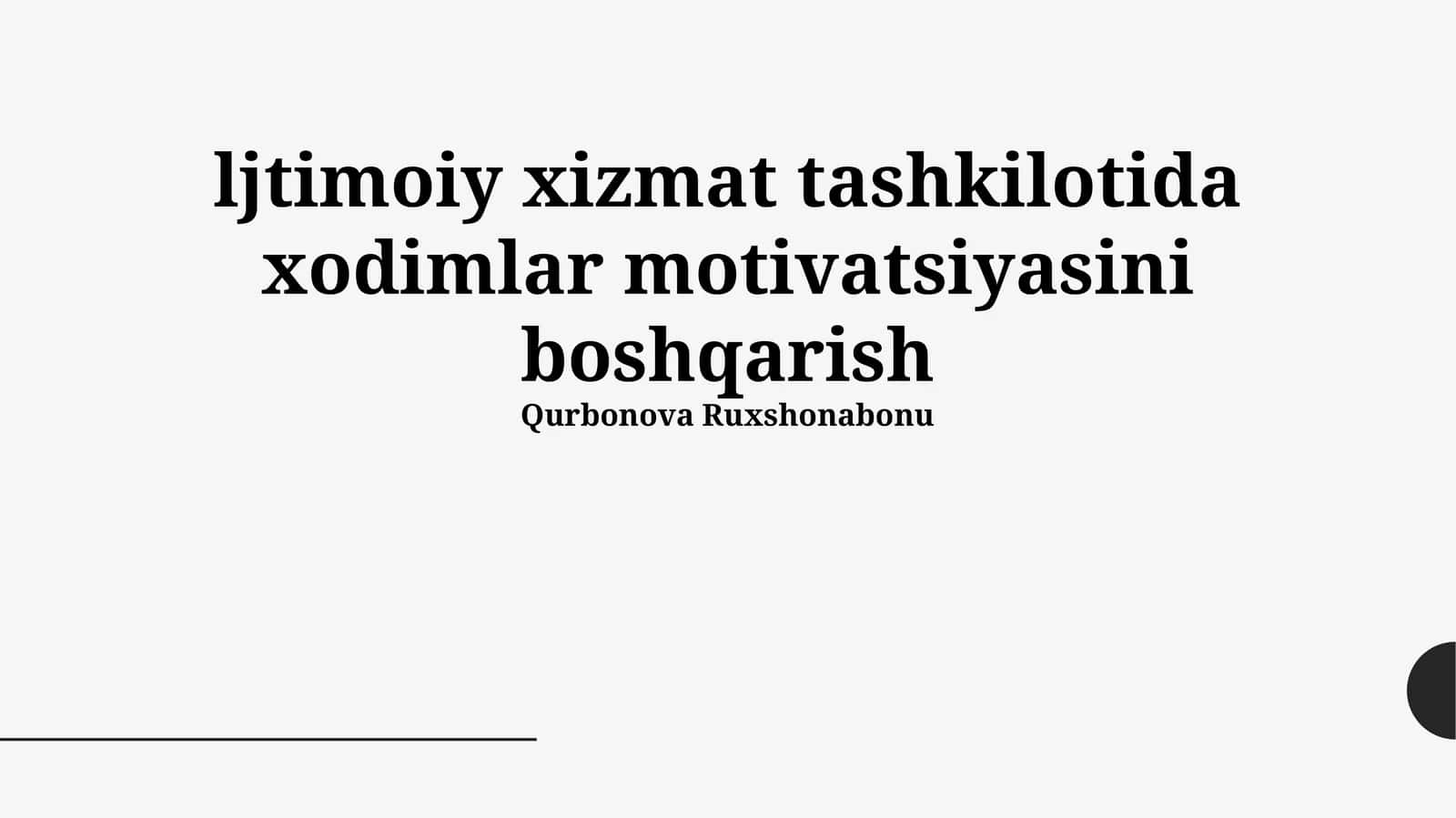 Ijtimoiy xizmat tashkilotida xodimlar motivatsiyasini boshqarish