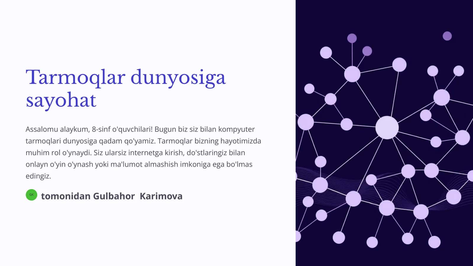 Tarmoqlar dunyosiga sayohat