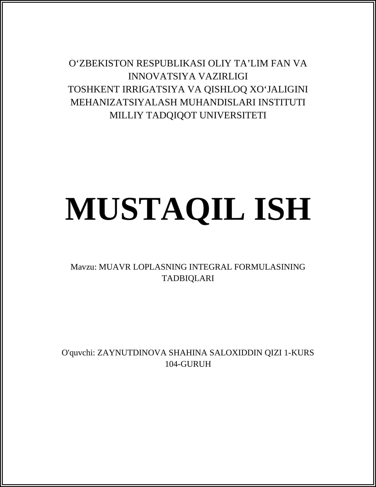 MUAVR LOPLASNING INTEGRAL FORMULASINING TADBIQLARI