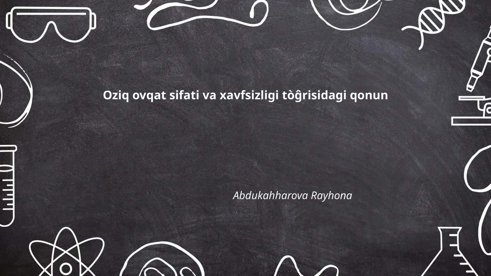 Oziq ovqat sifati va xavfsizligi tòĝrisidagi qonun