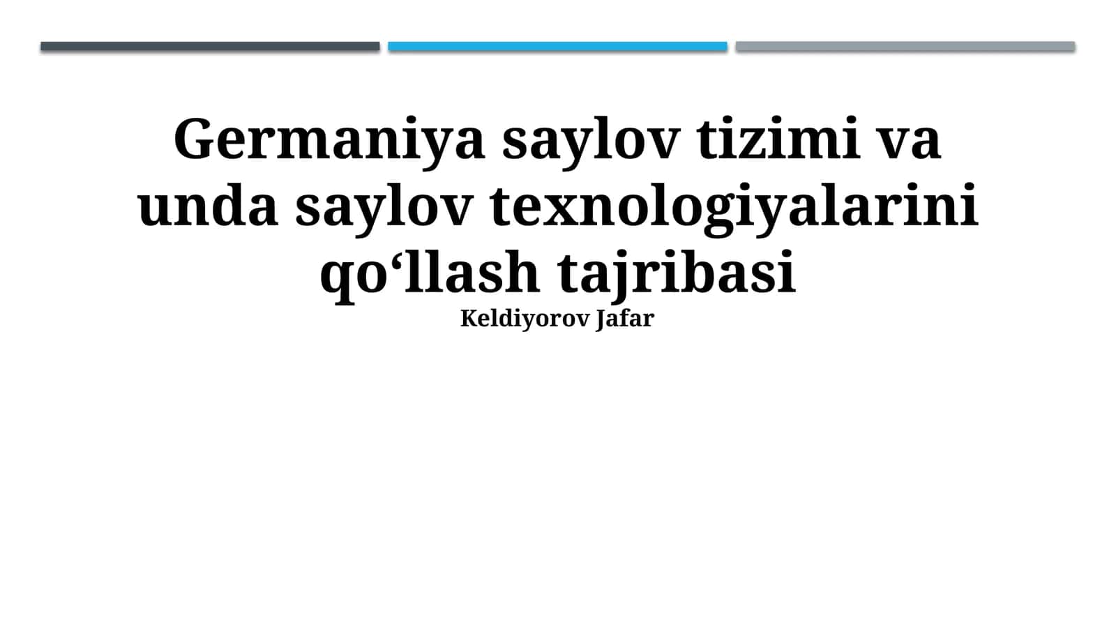 Germaniya saylov tizimi va unda saylov texnologiyalarini qoʻllash tajribasi