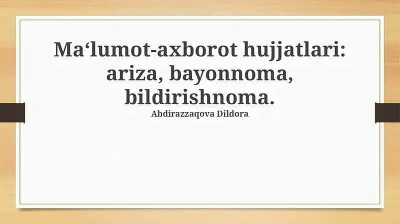 Axborot Hujjatlari: Bayonnoma
