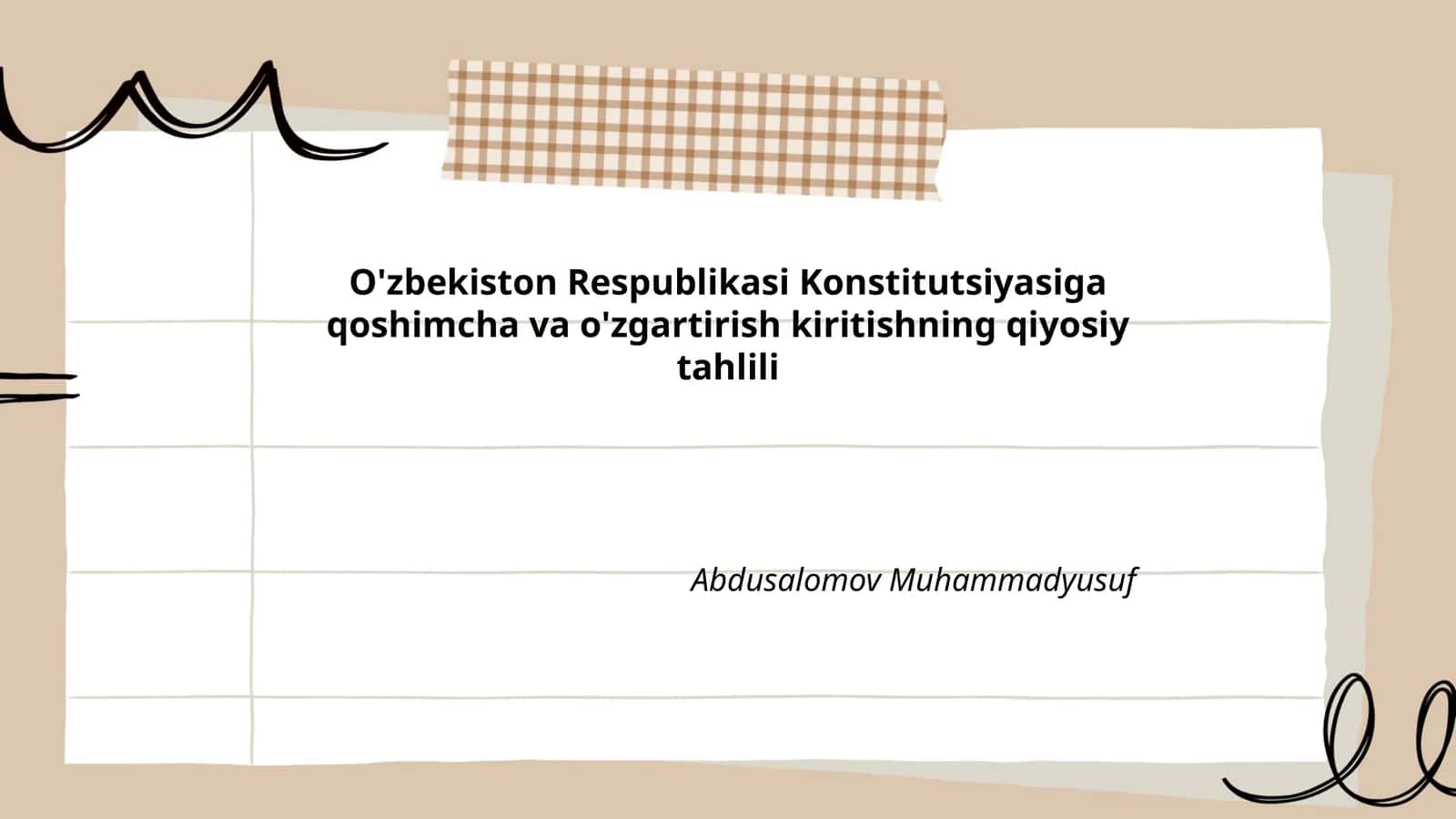 O'zbekiston Respublikasi Konstitutsiyasiga qoshimcha va o'zgartirish kiritishning qiyosiy tahlili