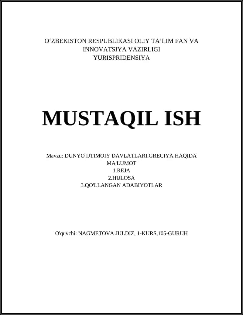 DUNYO IJTIMOIY DAVLATLARI.GRECIYA HAQIDA MA'LUMOT