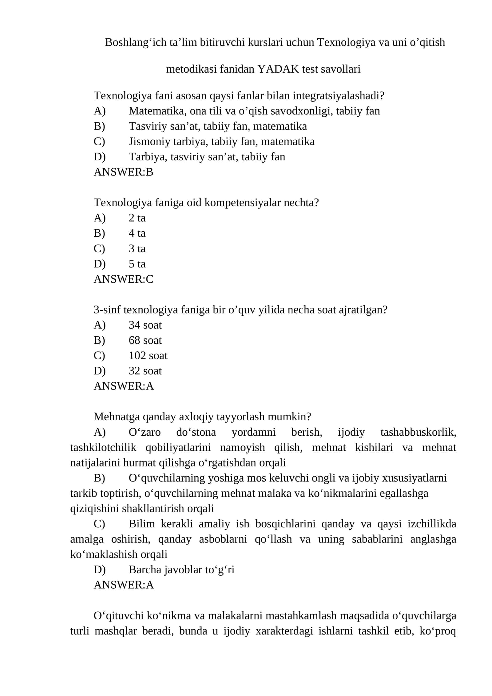 Texnologiya va uni o’qitish metodikasi fanidan YADAK test savollari