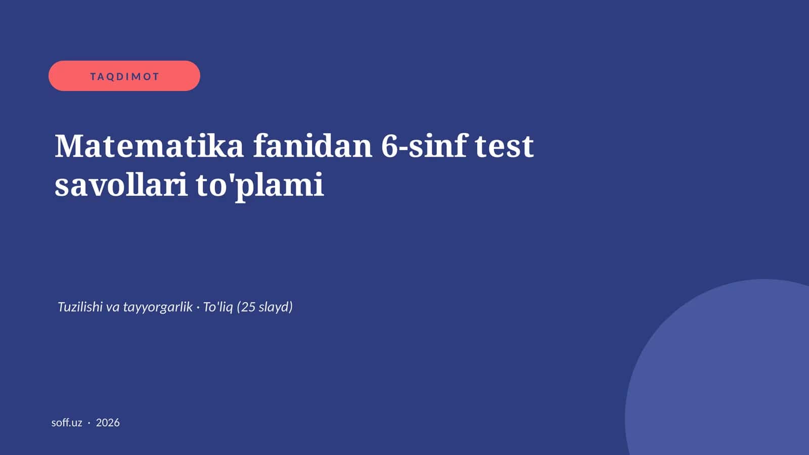 Matematika fanidan 6-sinf test savollari to'plami