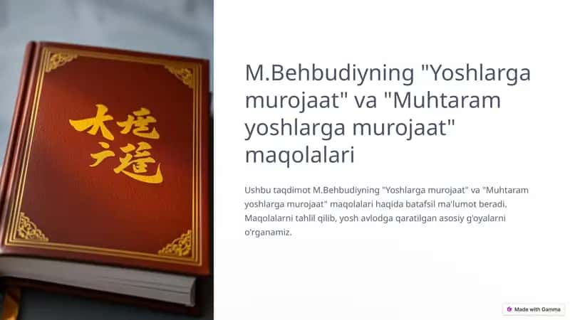 M.Behbudiyning "Yoshlarga murojaat" va "Muhtaram yoshlarga murojaat" maqolalari