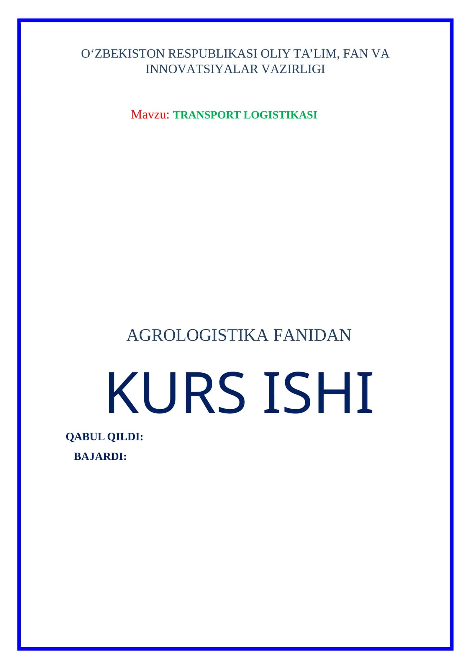 TRANSPORT LOGISTIKASI kurs ishi