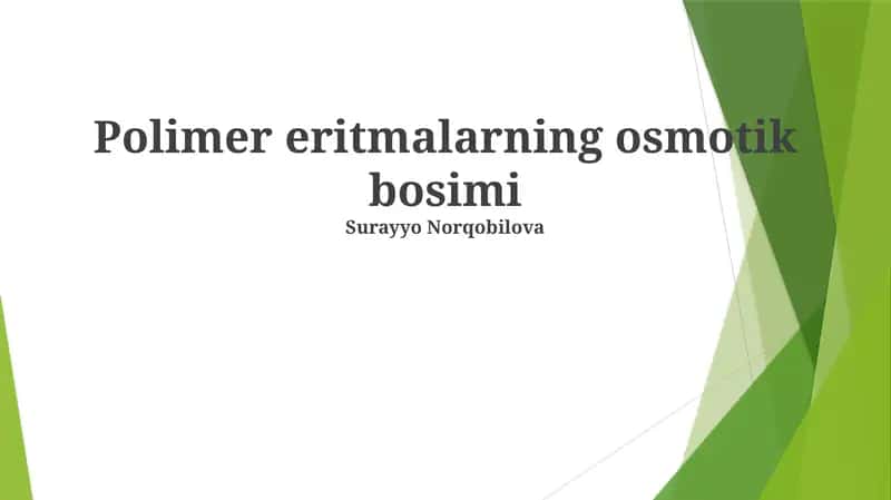 Polimer eritmalarning osmotik bosimi