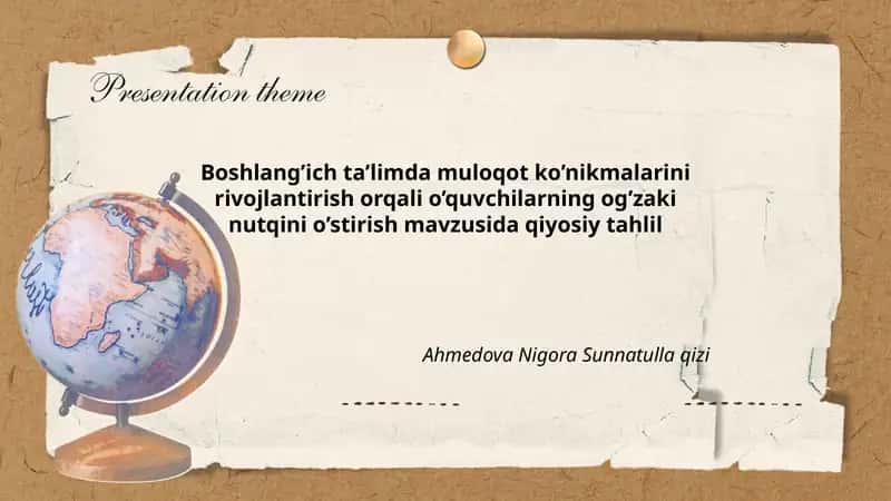 Boshlang’ich ta’limda muloqot ko’nikmalarini rivojlantirish orqali o’quvchilarning og’zaki nutqini o’stirish
