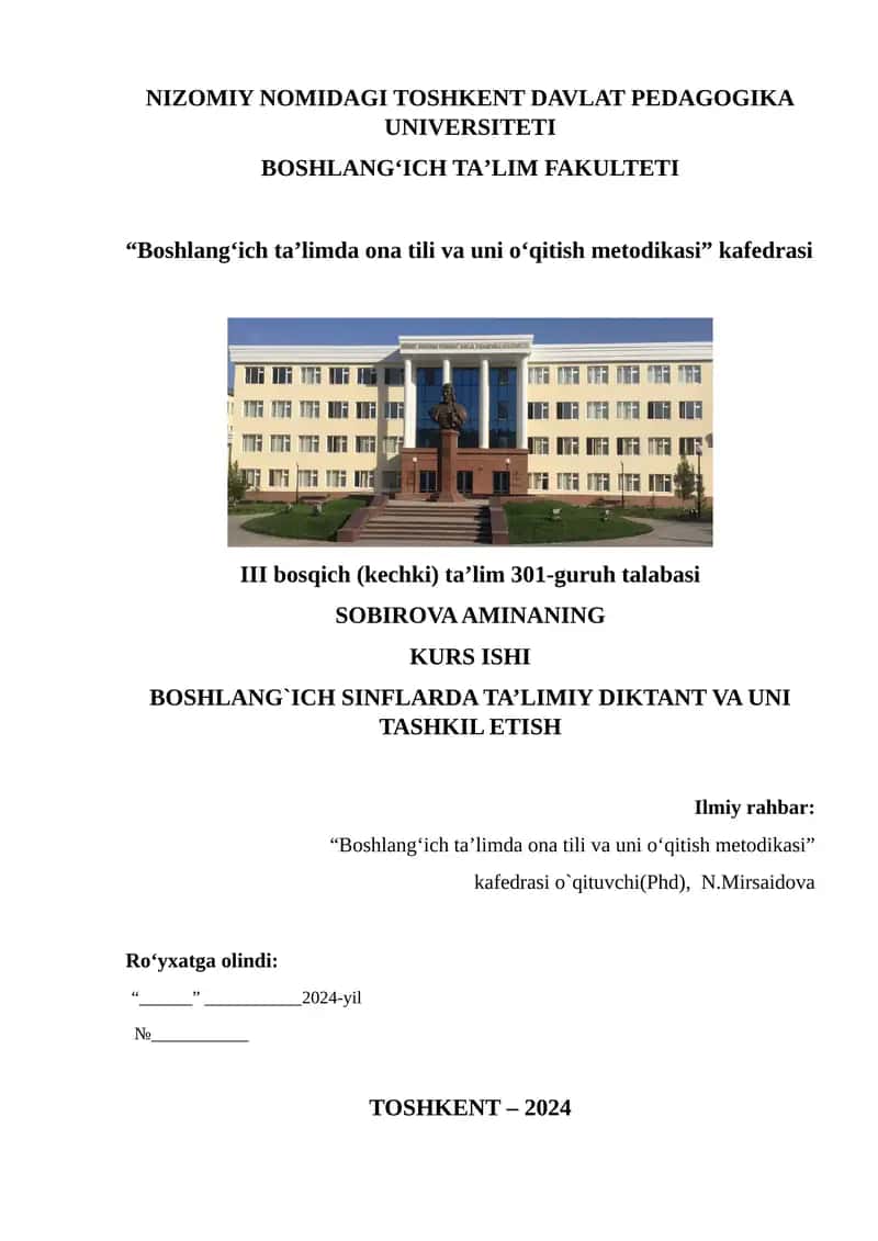 BOSHLANG`ICH SINFLARDA TA’LIMIY DIKTANT VA UNI TASHKIL ETISH