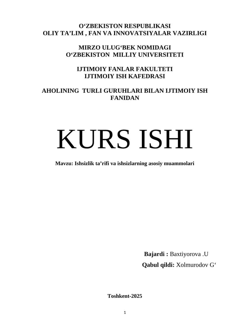 Ishsizlik ta’rifi va ishsizlarning asosiy muammolari
