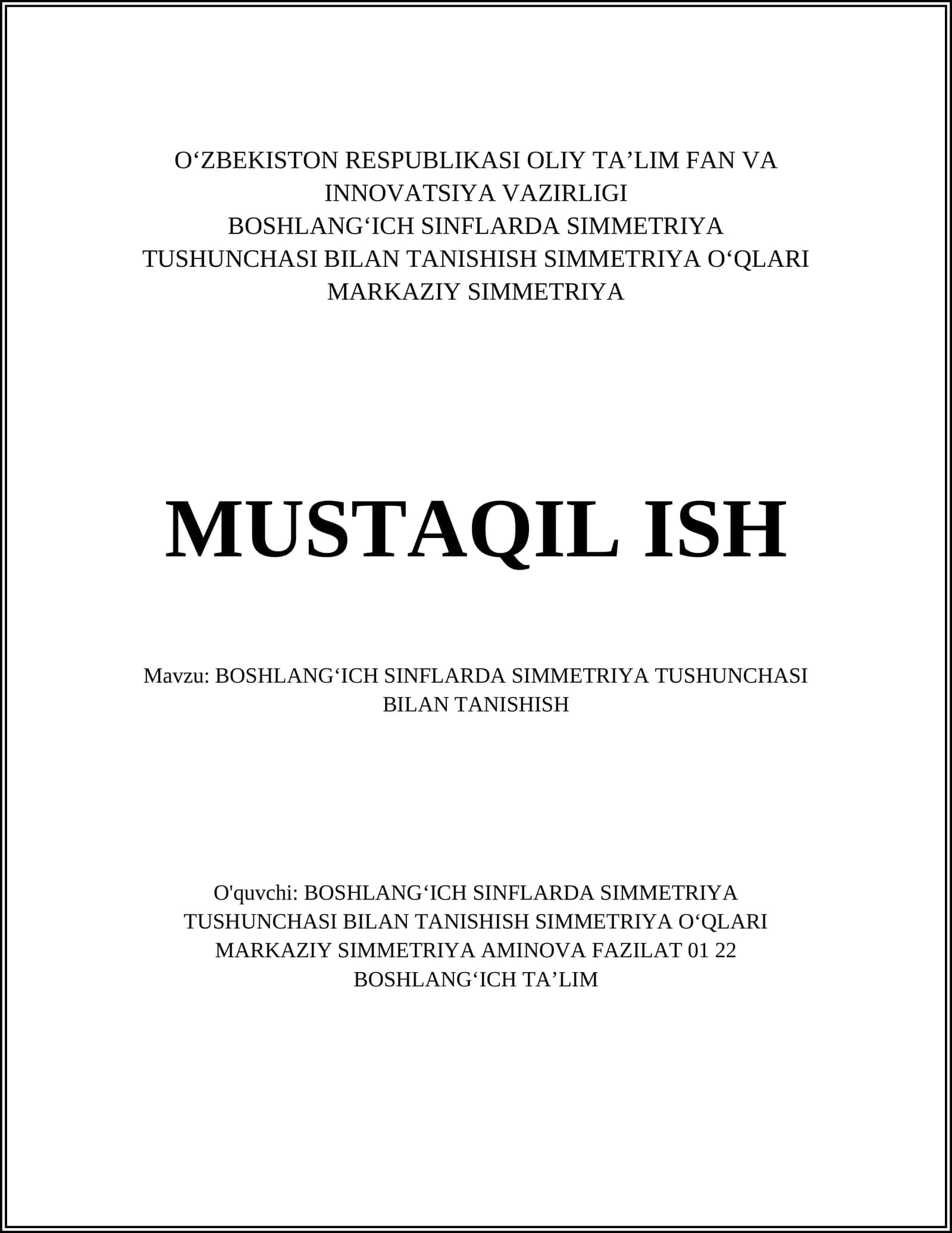 BOSHLANGICh SINFLARDA SIMMETRIYA TUSHUNCHASI BILAN TANISHISH