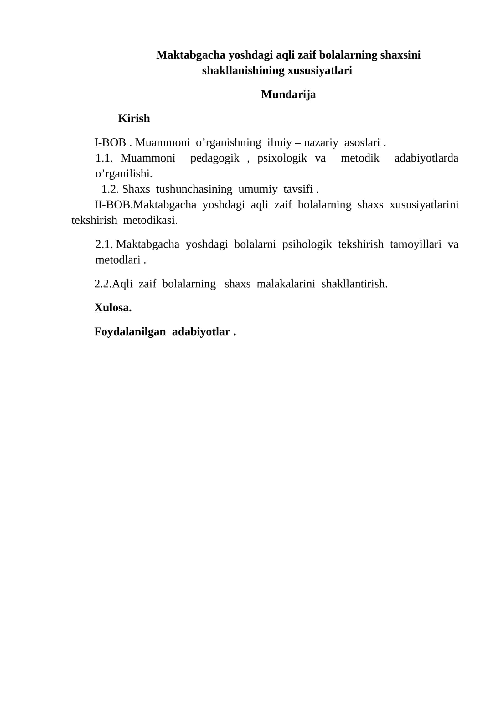 Maktabgacha yoshdagi aqli zaif bolalarning shaxsini shakllanishining xususiyatlari