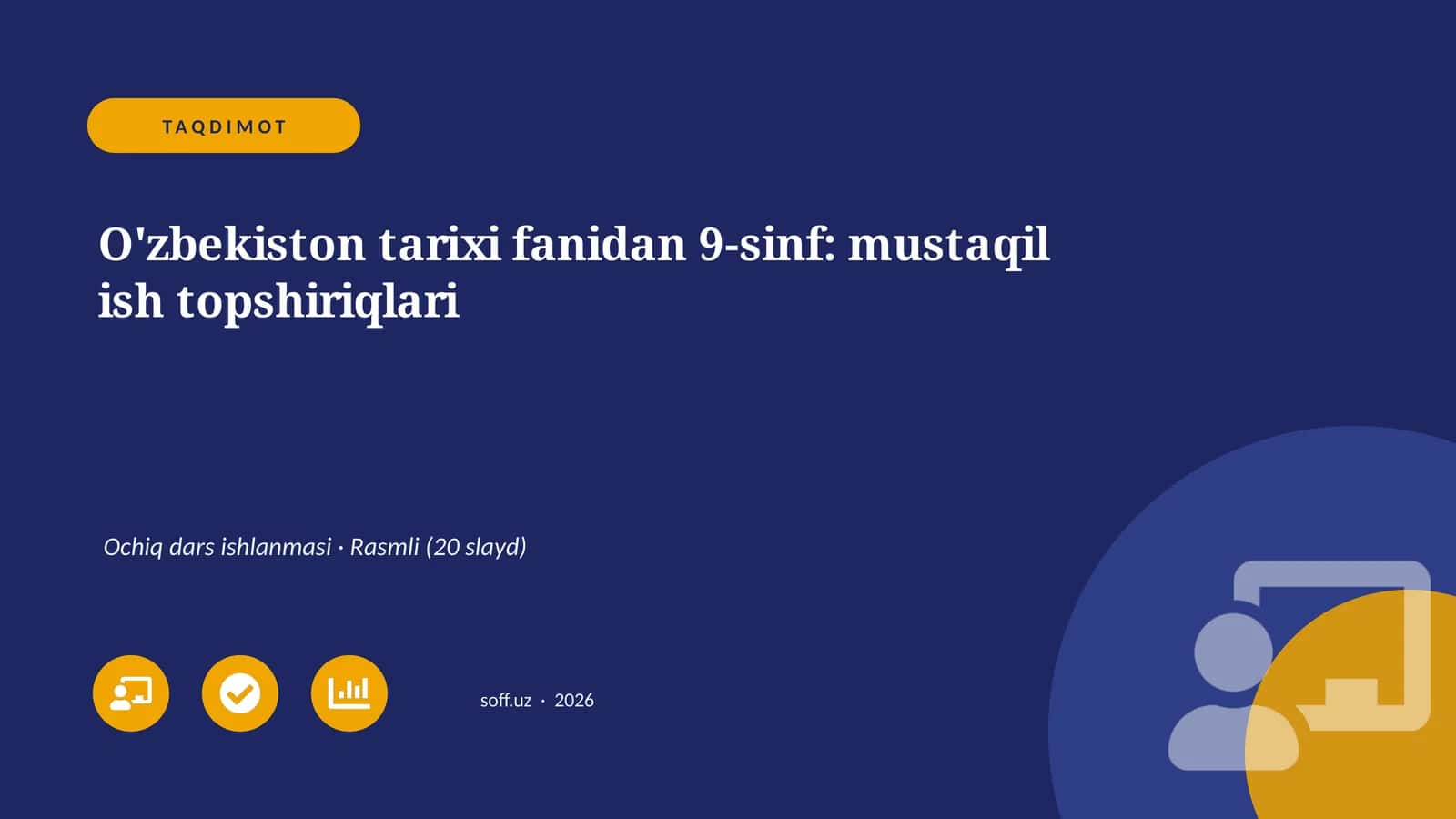 O'zbekiston tarixi fanidan 9-sinf: mustaqil ish topshiriqlari