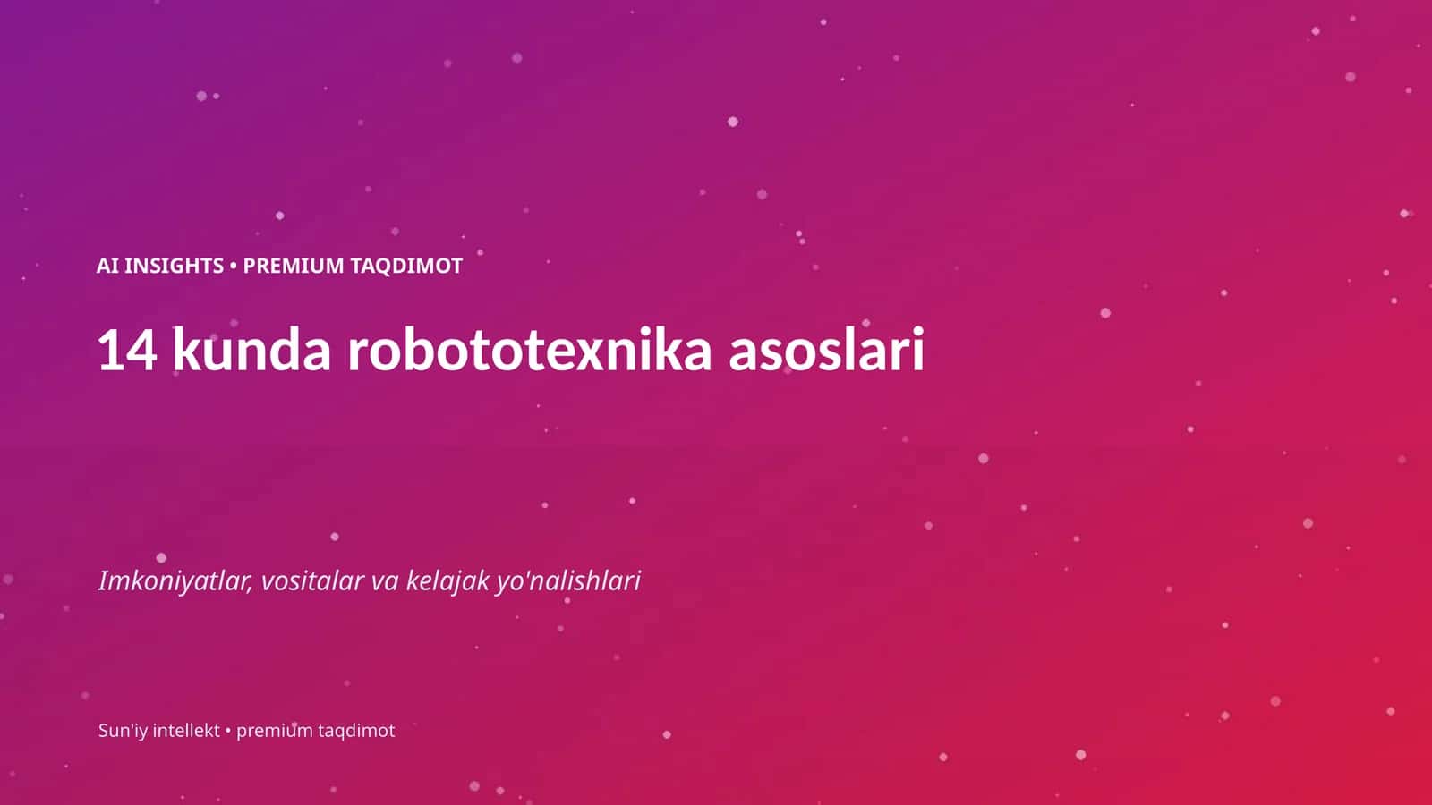 AI INSIGHTS • PREMIUM TAQDIMOT