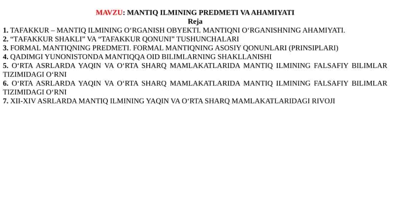 MANTIQ ILMINING PREDMETI VA AHAMIYATI