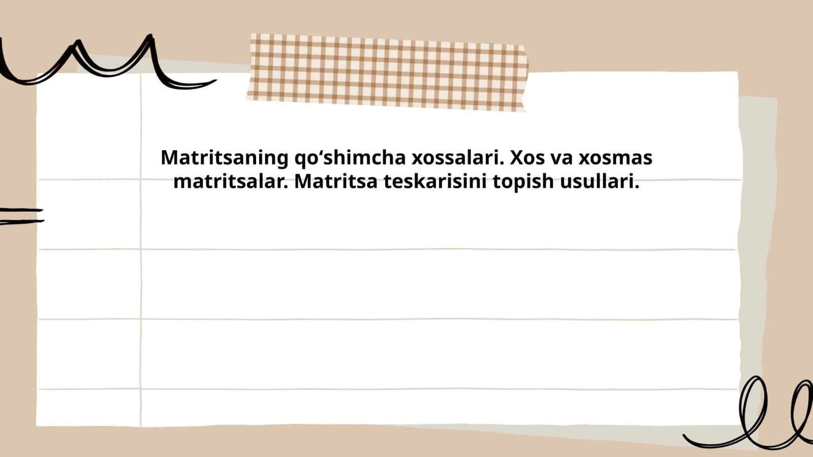 Matritsaning qoʻshimcha xossalari