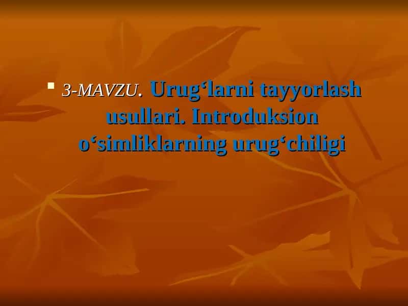 Urug‘larni tayyorlash usullari
