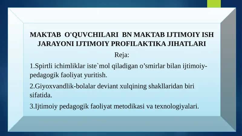 MAKTAB O'QUVCHILARI BN MAKTAB IJTIMOIY ISH JARAYONI IJTIMOIY PROFILAKTIKA JIHATLARI