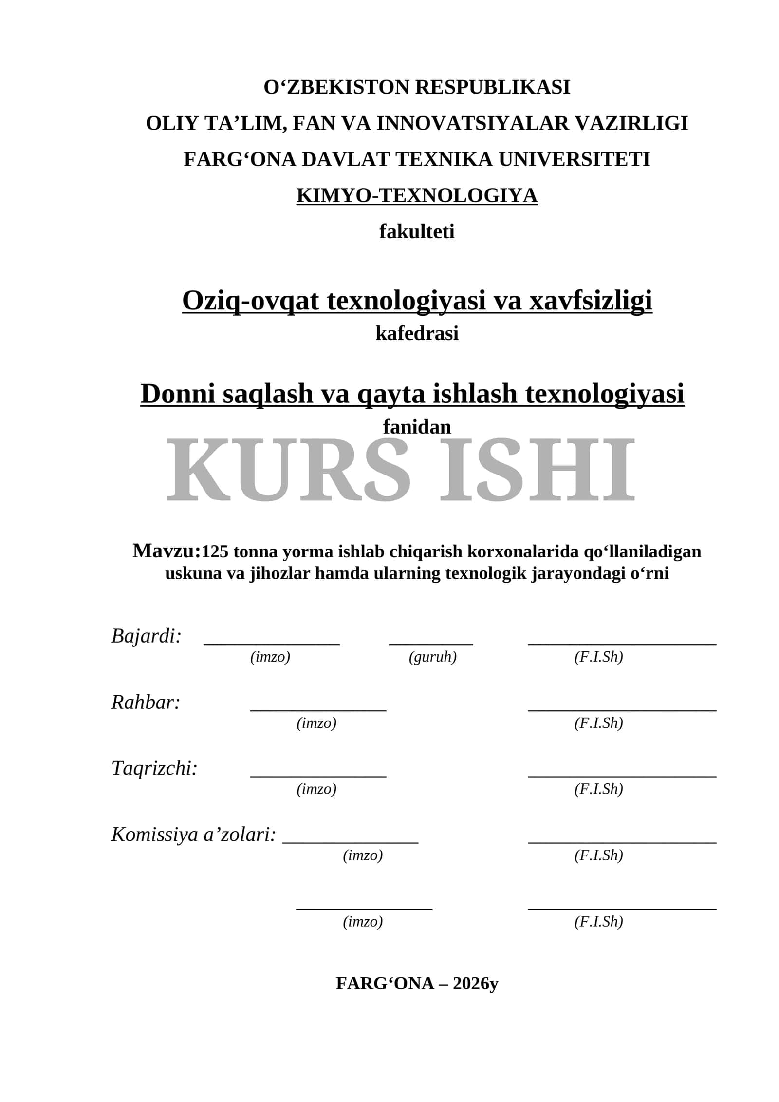 125 tonna yorma ishlab chiqarish korxonalarida qoʻllaniladigan uskuna va jihozlar hamda ularning texnologik jarayondagi oʻrni