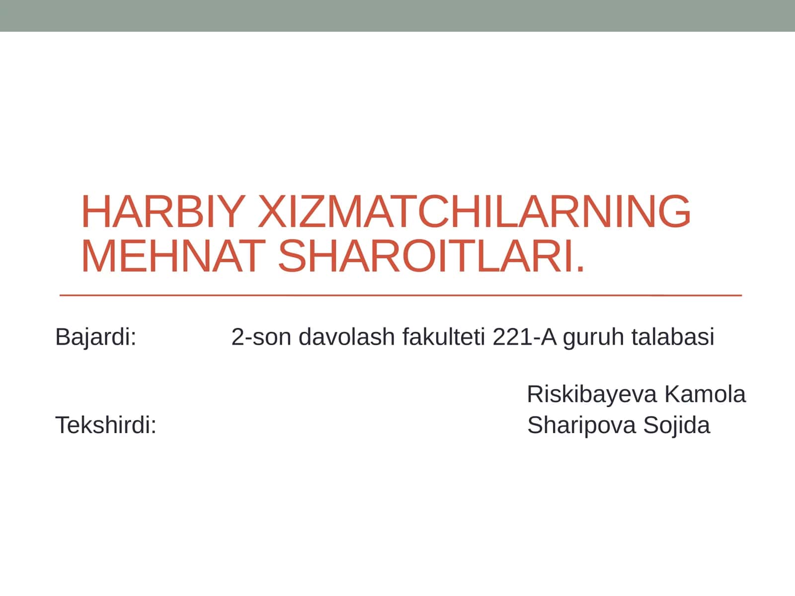 Harbiy xizmatchilarning mehnat sharoitlari