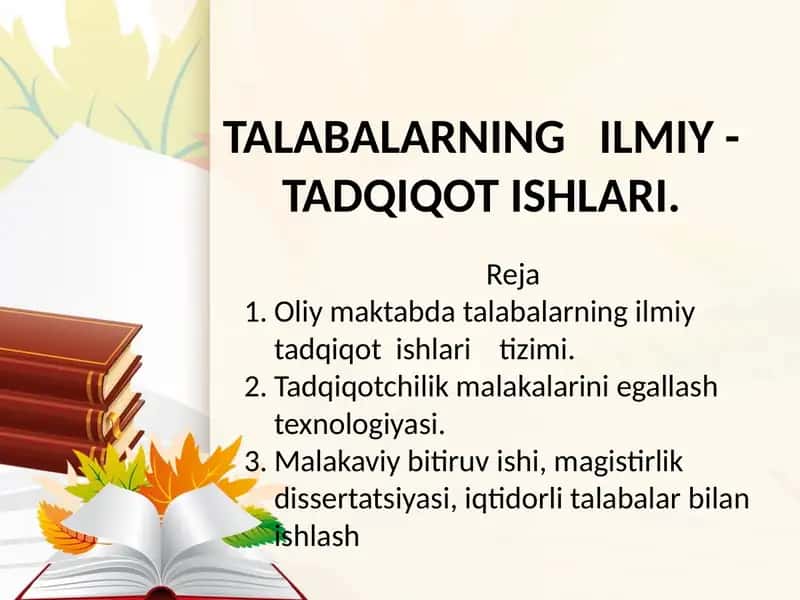 Oliy maktabda talabalarning ilmiy-tadqiqot ishlari