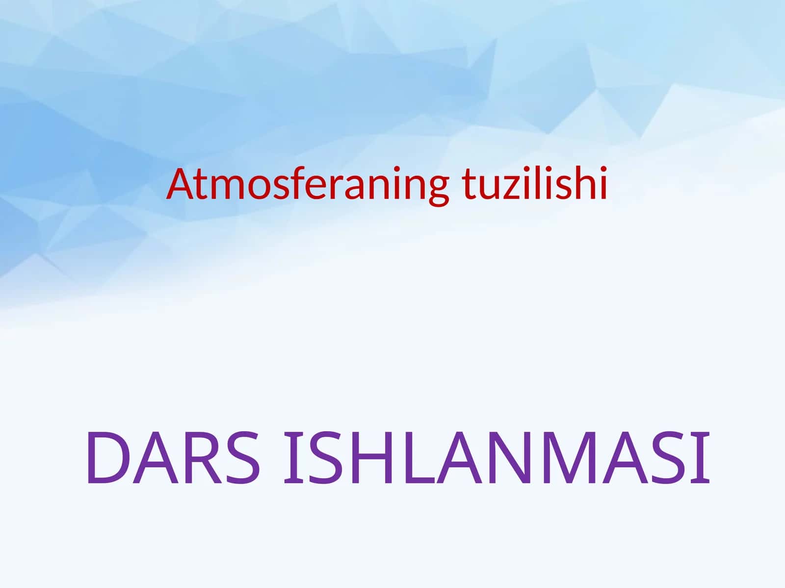 Atmosferaning tuzilishi