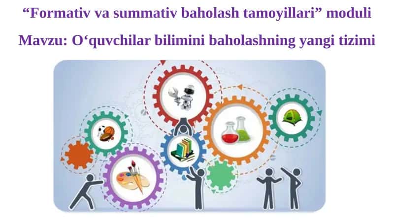 O‘quvchilar bilimini baholashning yangi tizimi