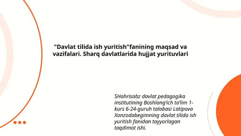Davlat tilida ish yuritish fanidan taqdimot ishi